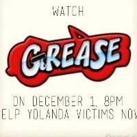 GREASE to Raise Funds for Supertyphoon Haiyan Victims, 12/1
