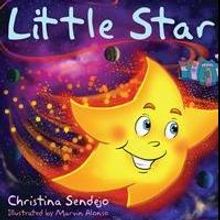 Christina Sendejo's New Book LITTLE STAR is Released