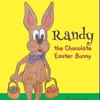 Bob Dillon Announces RANDY THE CHOCOLATE EASTER BUNNY