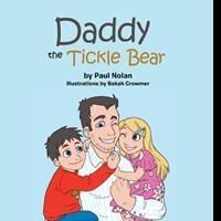 New Children's Book, DADDY THE TICKLE BEAR, is Released
