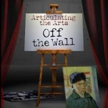 Articulate Theatre to Bring ARTICULATING THE ARTS: OFF THE WALL to TADA!, 9/13-14