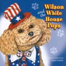 WILSON AND THE WHITE HOUSE PUPS Wins Award in Purple Dragonfly Book Awards Contest