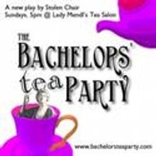 Stolen Chair Theatre Company's THE BACHELORS’ TEA PARTY Extends Through November