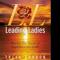 Treva Gordon Publishes Self-Help Book, LEADING LADIES