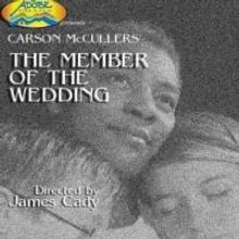 The Adobe Theater Presents Drama MEMBER OF THE WEDDING, Now thru 11/16
