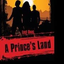 Chase Drumhiller Releases Debut Book, A PRINCE'S LAND