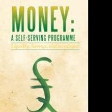 Roger Wilson Shares Advice on Money Handling in MONEY: A SELF-SERVING PROGRAMME