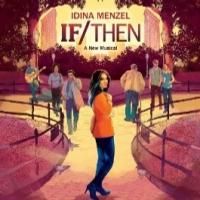 IF/THEN Original Broadway Cast Recording Out Today!