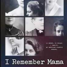 Transport Group's I REMEMBER MAMA to Play The Gym at Judson, 3/16-4/20