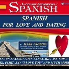 'Spanish for Love and Dating' Audiobook is Released