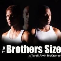 THE BROTHERS SIZE to Run 6/7-7/27 at the Fountain