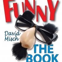David Misch Appears at THE HISTORY OF HA! at 92Y Tonight