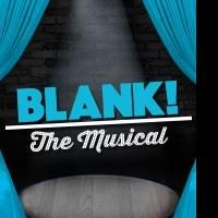 Katie Dufrense, Nicole C. Hastings & More to Star in BLANK! THE MUSICAL at New World…