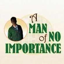 A MAN OF NO IMPORTANCE Opens Tonight at Arvada Center