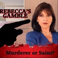 Theatrecraft Playhouse Extends REBECCA'S GAMBLE Through Oct 6
