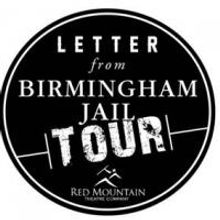 Red Mountain Theatre Kicks Off Statewide Tour of LETTER FROM BIRMINGHAM JAIL Today