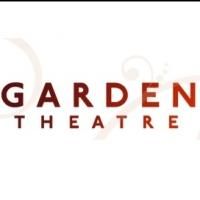 NUNSENSE, HAIRSPRAY and More Set for Garden Theatre's 2013-14 Season