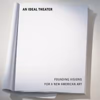 Theatre Communications Group Publishes AN IDEAL THEATER: FOUNDING VISIONS