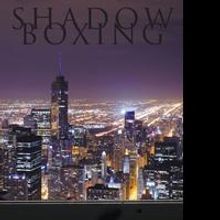 Jorge A Barriere-Mendez Pens SHADOW BOXING