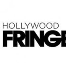 Registration for Hollywood Fringe Festival Ends Today