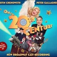 Track List Revealed for ON THE TWENTIETH CENTURY's Two-Disc Cast Recording
