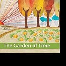 The UUA Bookstore Presents THE GARDEN OF TIME by Jill Hammer
