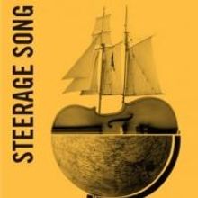 STEERAGE SONG Adds 10/19 Matinee