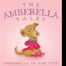 THE AMBERELLA TALES Puts a Country Pup in the Big City