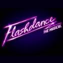 FLASHDANCE THE MUSICAL to Make Atlanta Debut in February 2013