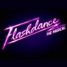 FLASHDANCE THE MUSICAL to Make Atlanta Debut in February 2013