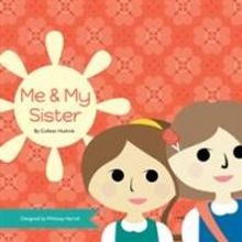 Colleen Hudrick Releases Children's Book, ME & MY SISTER