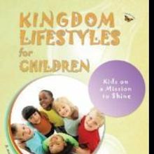 Author Marilyn Smith Releases 'Kingdom Lifestyles for Children'