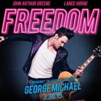 Broadway Stars to Celebrate George Michael & WHAM! in 'FREEDOM' at 42West, 3/30