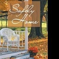 Pamela Sholty Releases SAFELY HOME