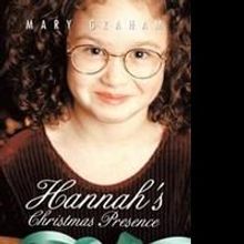 Mary Graham Delivers 'Hannah's Christmas Presence'