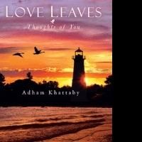 Adham Khattaby Takes Readers on Flight in LOVE LEAVES