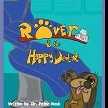 'Rover and the Happy Dentist' Children's Book is Released