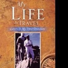 Professor Anthony Travis Relates MY LIFE IN TRAVEL
