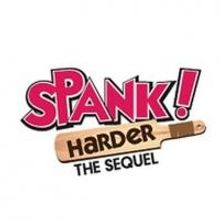 SPANK! Musical Sequel to Play City Theatre, 3/11-16