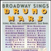 Corey Cott, Lena Hall, Alison Luff & More Join BROADWAY SINGS BRUNO MARS Lineup