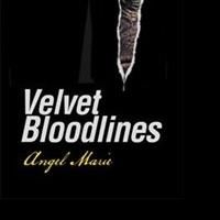 Angel Marie Releases VELVET BLOODLINES