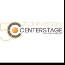 Centerstage Closes Season After 50 Years