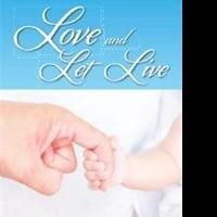 Barbara J. Burton Debuts with 'Love and Let Live'