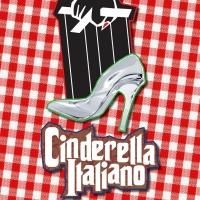 Pantochino's New Musical Panto CINDERELLA ITALIANO! Opens Tonight