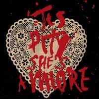 Red Bull's 'TIS PITY SHE'S A WHORE Begins Tonight Off-Broadway