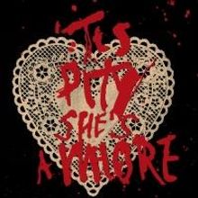 Full Cast Announced for Red Bull's 'TIS PITY SHE'S A WHORE, Running This Spring