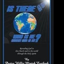 IS THERE GOD? WHO IS HE? WHOSE GOD IS HE? is Released