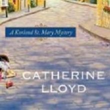 BWW Reviews: DEATH COMES TO THE VILLAGE by Catherine Lloyd