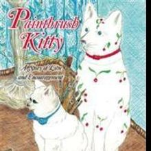 New Children's Book PAINTBRUSH KITTY is Released