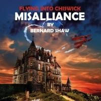 Thundermaker Productions to Present MISALLIANCE, 3-21 June